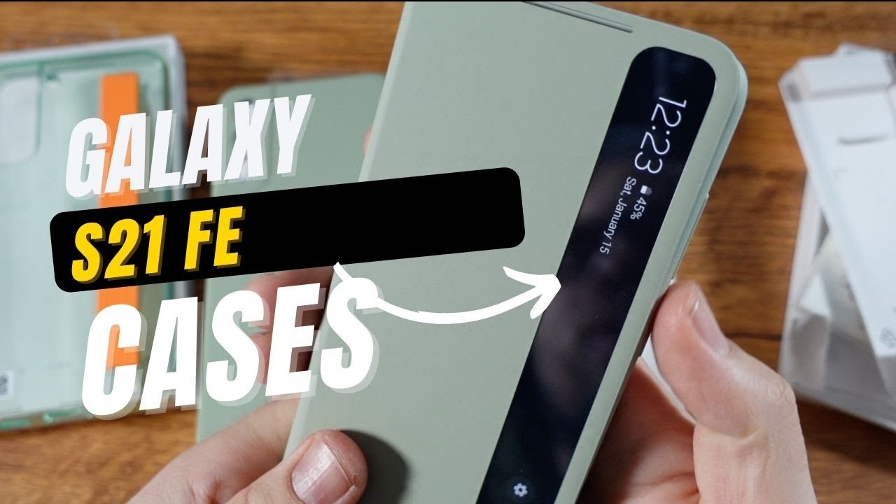 جرابات سامسونج جالكسي S21 FE: تألق وحماية